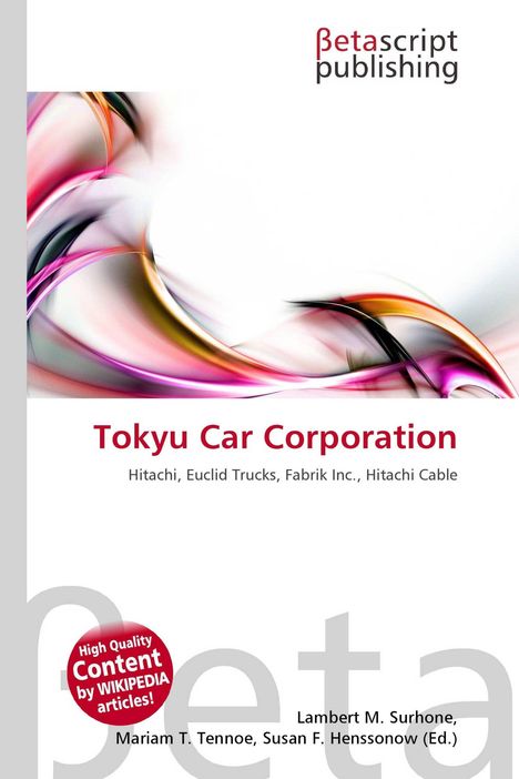 "Tokyu Car Corporation", darunter: "Hitachi, Euclid Trucks, Fabrik Inc., Hitachi Cable." Bunte Bänder als Hintergrund.