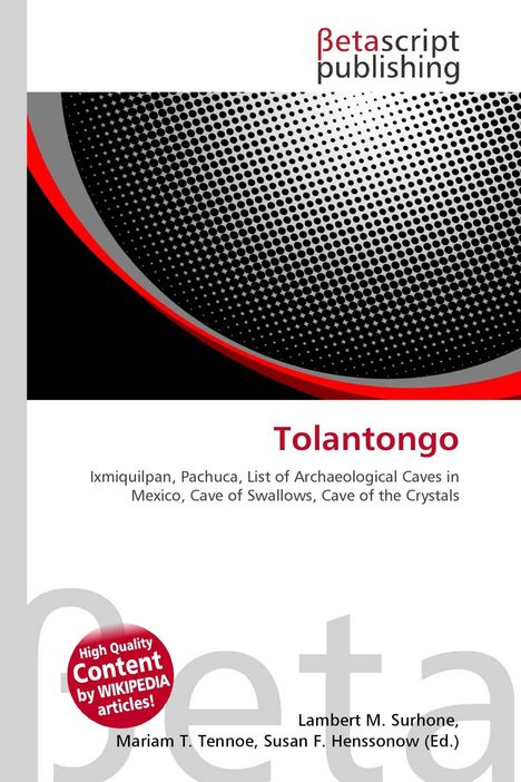 "βetascript publishing. Tolantongo. Ixmiquilpan, Pachuca, Höhlen in Mexiko. Rot-graues Design mit Punkten und Bogen."