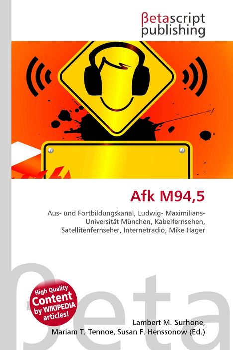 Oben "Betascript Publishing". Haupttext: "Afk M94,5". Unten Namen der Herausgeber. Oben links ein gelbes Warnschild mit Kopfhörern.