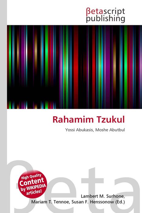 Betascript publishing. Rahamim Tzukul. Yossi Abukasis, Moshe Abutbul. Viele bunte vertikale Streifen.