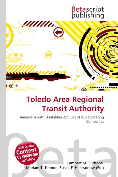 Text: "Toledo Area Regional Transit Authority, Americans with Disabilities Act, List of Bus Operating Companies." Modernes Design.