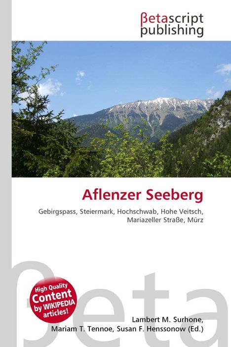 Aflenz Seeberg, Alpengipfel und Bäume. Logo: Betascript Publishing.