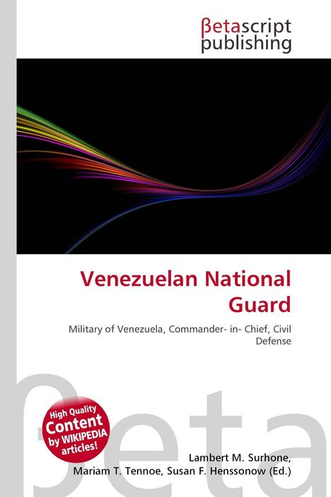 "Venezuelan National Guard" und "Military of Venezuela, Commander-in-Chief, Civil Defense" stehen auf weißem Hintergrund.