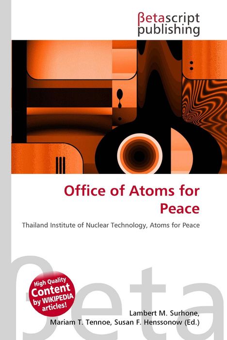 Cover: "Office of Atoms for Peace", darunter "Thailand Institute of Nuclear Technology, Atoms for Peace". Grafik in Orange.
