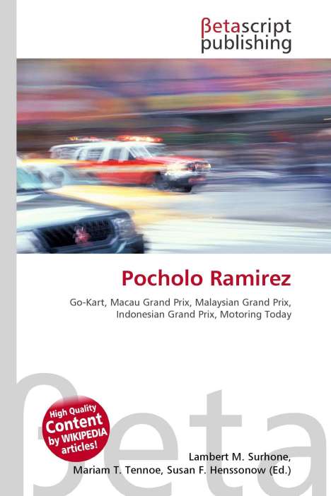 Text: "Pocholo Ramirez - Go-Kart, Macau Grand Prix..." und "High Quality Content by WIKIPEDIA articles!". Unscharfes Auto, Betascript-Logo.