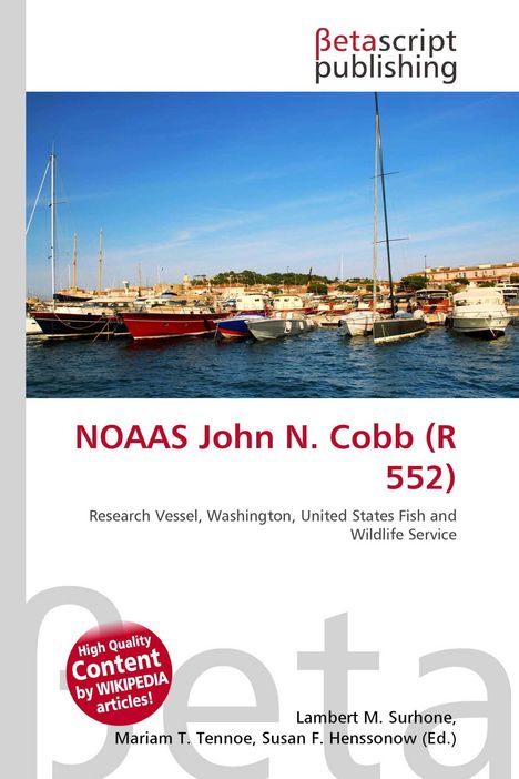 "NOAAS John N. Cobb (R 552). Research Vessel, Washington, United States Fish and Wildlife Service." Boote im Hafen.