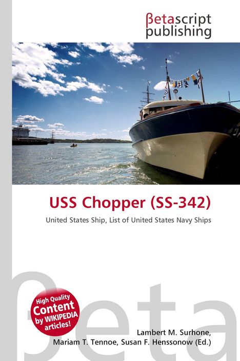 "USS Chopper (SS-342)" in Rot, Text darunter: "United States Ship, List of United States Navy Ships". Oben ein Schiff am Wasser.