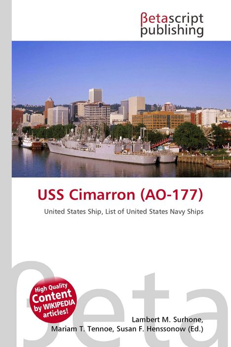 "USS Cimarron (AO-177). United States Ship, List of United States Navy Ships." Oberer Teil zeigt eine Stadtansicht.
