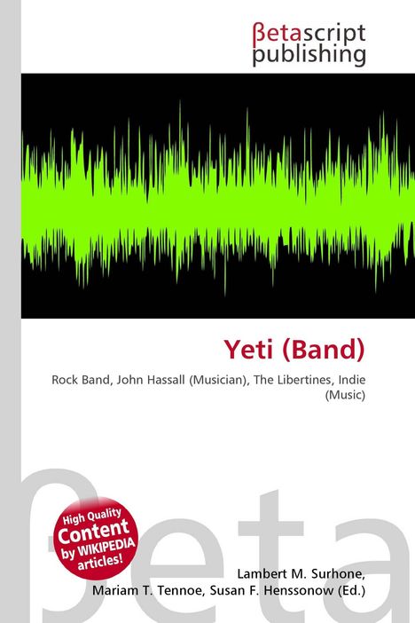 "Yeti (Band)", Betascript Publishing-Logo, grüne Audiowellen auf Schwarz, "High Quality Content by Wikipedia articles!"