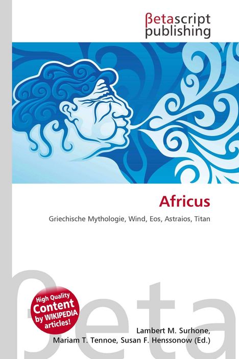 "Betascript publishing. Africus. Griechische Mythologie, Wind, Eos, Astraios, Titan." Illustr. mit Gesicht, das Wind bläst.