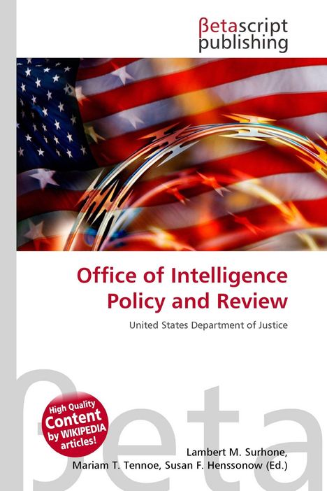"Office of Intelligence Policy and Review", darunter "United States Department of Justice". Hintergrund: US-Flagge und Filmrolle.
