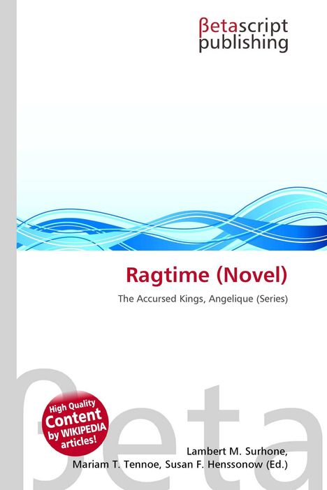 „Ragtime (Novel)“, „The Accursed Kings, Angelique (Series)“. Blaue Wellenmuster auf weißem Hintergrund, Verlagslogo oben.