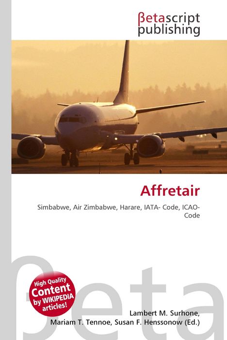 Oben: Betascript Publishing. Titel: Affretair. Unten: High Quality Content by WIKIPEDIA articles! Flugzeug rollt auf der Landebahn.