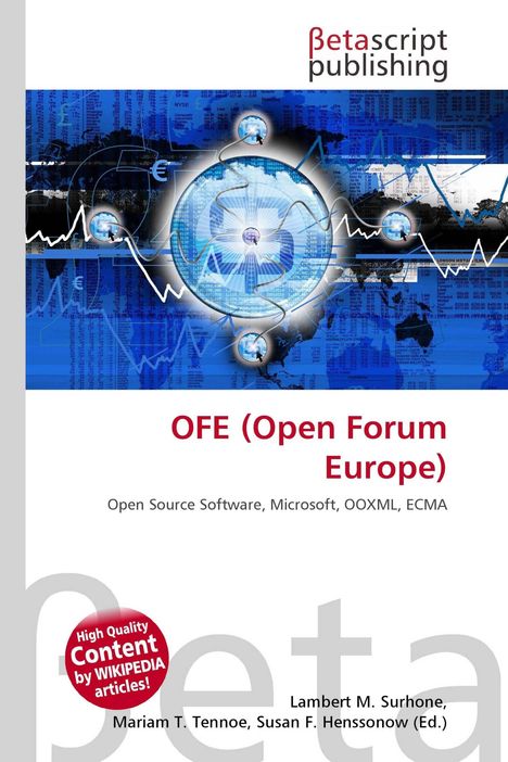 OFE (Open Forum Europe), Open Source Software, Microsoft. Eine abstrakte Illustration mit globalen Finanzdaten.