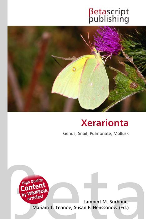 "Xerarionta: Genus, Snail, Pulmonate, Mollusk" steht unter einem bunten Schmetterling auf einer violetten Blüte.