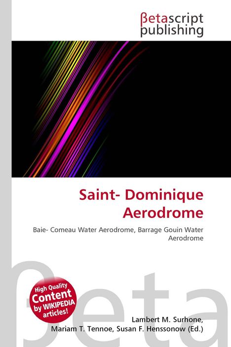 "Saint-Dominique Aerodrome. Bunte, diagonale Linien auf schwarzem Hintergrund. Oben 'Betascript publishing'."