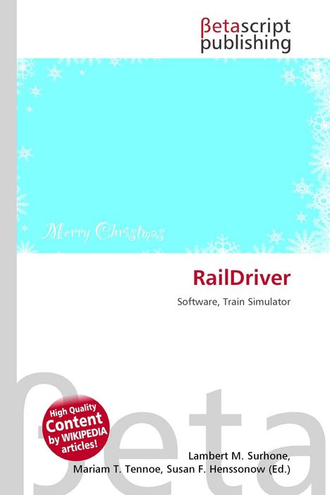 "Merry Christmas" geschrieben auf einem hellblauen Hintergrund mit weißen Schneeflocken. Text: "RailDriver: Software, Train Simulator".