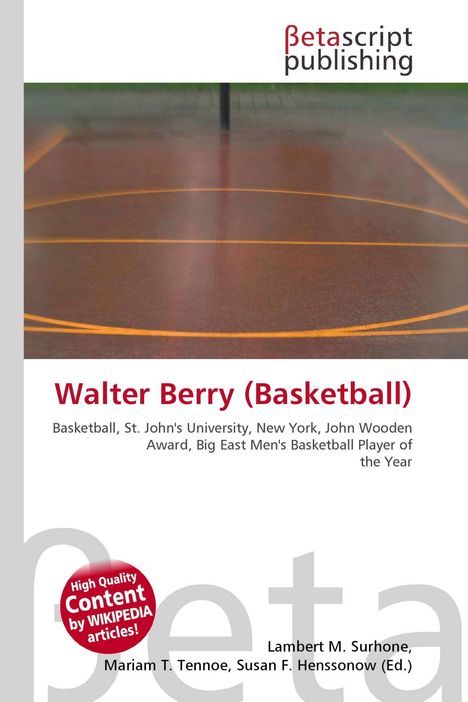 Titel: Walter Berry (Basketball). Text: Basketball, St. John's University, New York. Oben: betascript publishing. Unten: Autorenliste.