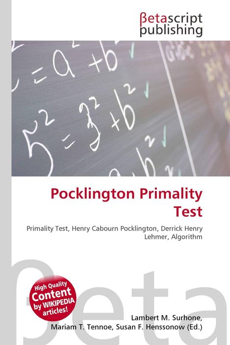 "Betascript publishing", "Pocklington Primality Test", Mathematik- und Algebraformeln auf einer Tafel, + und ^ Symbole.
