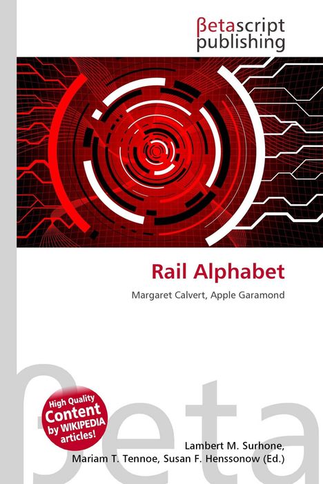 Betascript Publishing, Rail Alphabet, Margaret Calvert, Apple Garamond. Rotes, kreisförmiges Tech-Design.