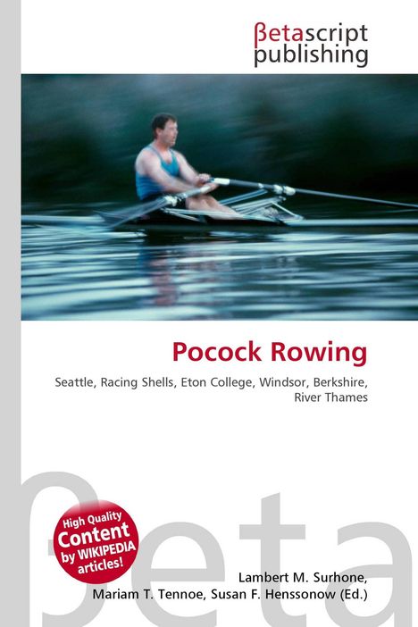 "Pocock Rowing", darunter Orte und Begriffe: Seattle, Eton College, River Thames. Verschwommene Person beim Rudern.