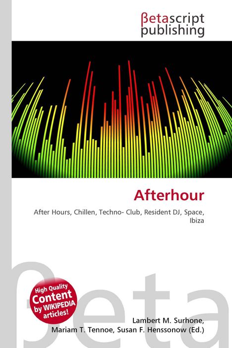 Betascript Publishing. Afterhour. After Hours, Chillen, Techno-Club. Illustration von farbigen Soundwellen.
