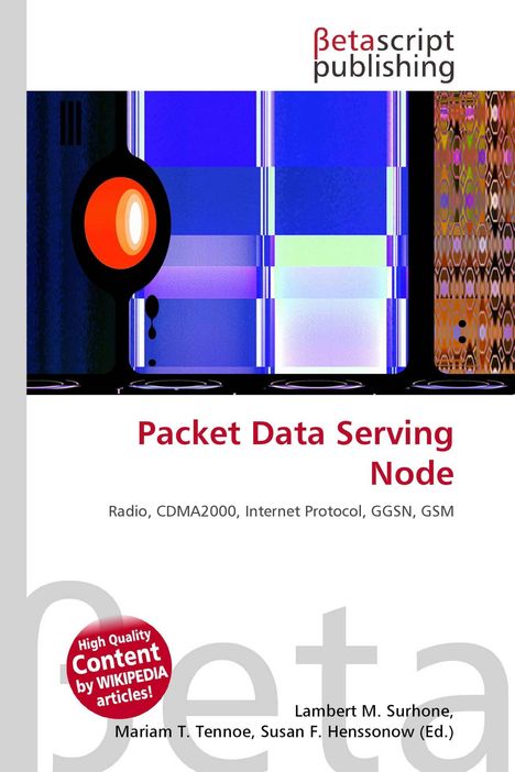 "Packet Data Serving Node" in roter Schrift, darunter technische Begriffe. Links abstrakte Kunst in Blau und Orange.