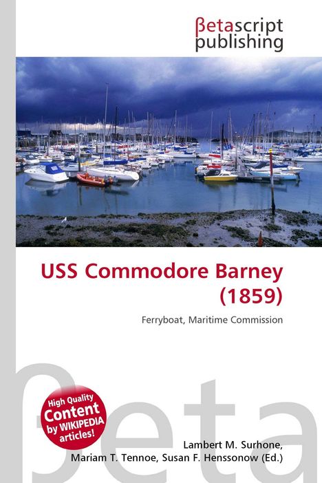 "USS Commodore Barney (1859)" steht in großen, roten Buchstaben. Viele Segelboote im Hafen vor stürmischem Himmel.