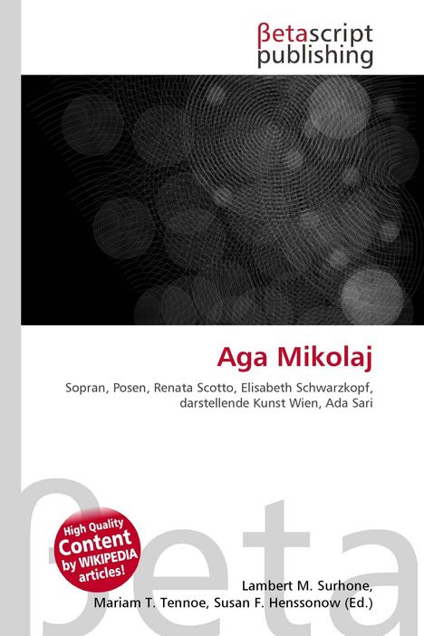 Logo: Betascript publishing. Text: Aga Mikolaj, Sopran, Posen. Weitere Namen und Begriffe folgen. Hintergrund: Kreisnetzmotiv.