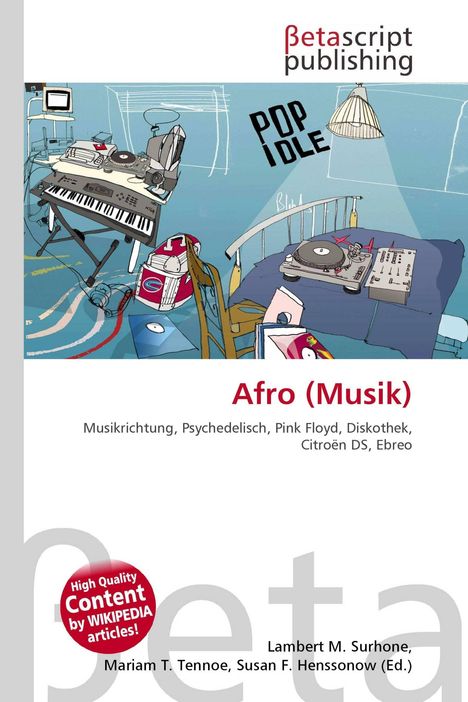 "Afro (Musik)" - Musikrichtung, psychedelisch, Pink Floyd, Diskothek, Citroën DS, Ebreo. Illustration mit Musikinstrumenten.