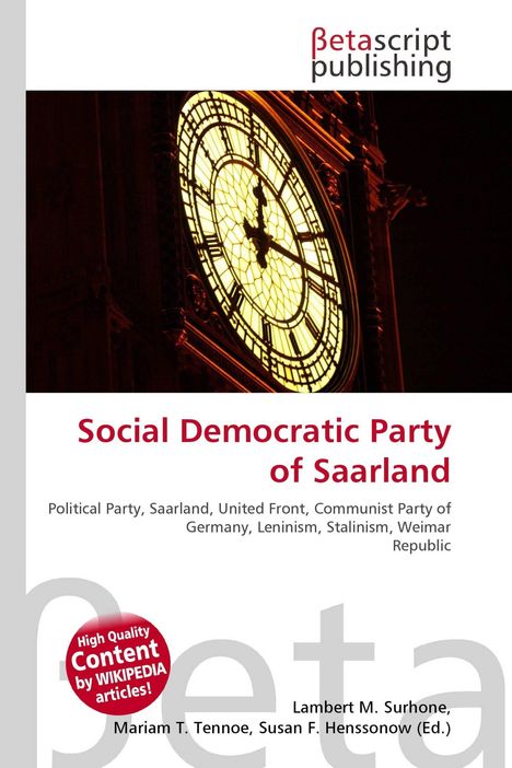 „Social Democratic Party of Saarland“, oben ein Uhrturm, Logo „Betascript Publishing“.