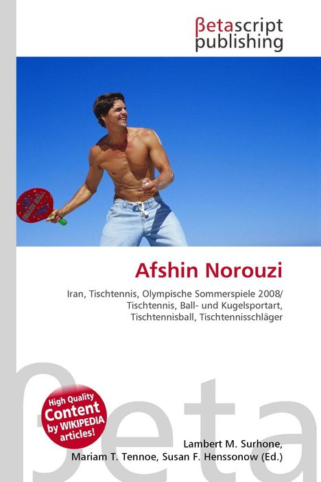Afshin Norouzi, Iran, Tischtennis. Oben: Betascript Publishing. Unten links: Logo. Bild: Mann mit Tischtennisschläger am Strand.