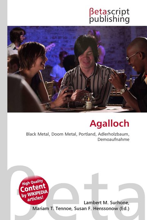 "Agalloch. Black Metal, Doom Metal, Portland, Adlerholzbaum, Demoaufnahme." Logo von Betascript Publishing oben.