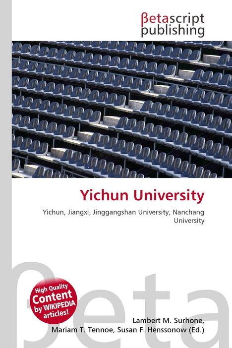 Oben steht "Betascript Publishing". Darunter "Yichun University, Jiangxi, Jinggangshan University, Nanchang". Bild zeigt leere Sitze.