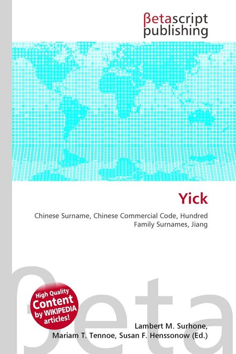 Titel: "Yick". Darunter Themen wie chinesische Nachnamen. Hintergrund zeigt Weltkarte in blauem Raster.