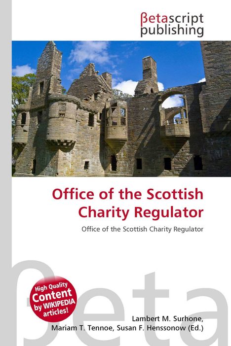 „Office of the Scottish Charity Regulator“ ist zentral, darüber ein Logo. Ruinen einer mittelalterlichen Burg vor blauem Himmel.