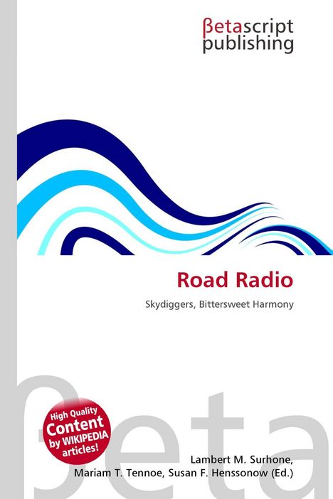 "Road Radio: Skydiggers, Bittersweet Harmony" steht in roter und grauer Schrift unter blauen Wellenlinien.