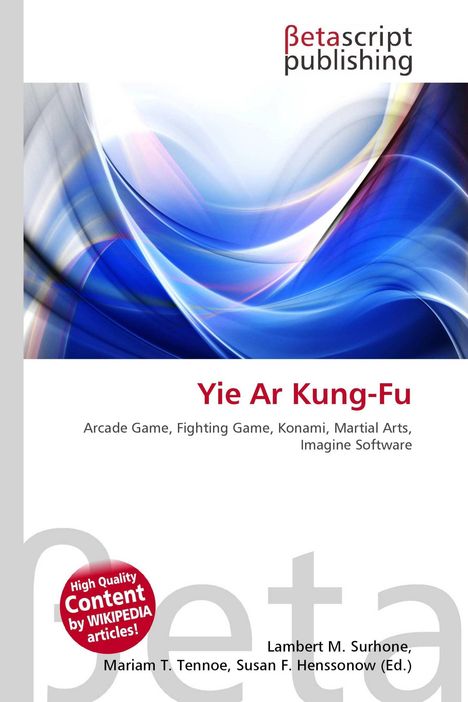 "Yie Ar Kung-Fu" auf weißem Hintergrund mit schwungvollen blauen, grauen und rosa Linien im Hintergrund.