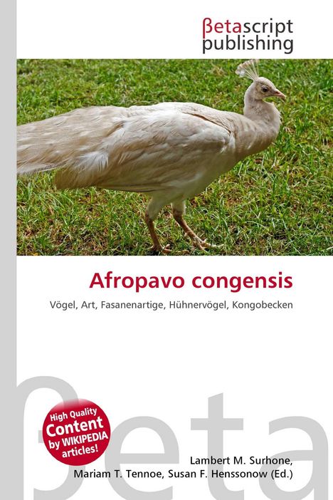 "Afropavo congensis" mit einem weißlichen Vogel auf Gras, Betascript Publishing Logo und Autorennamen.