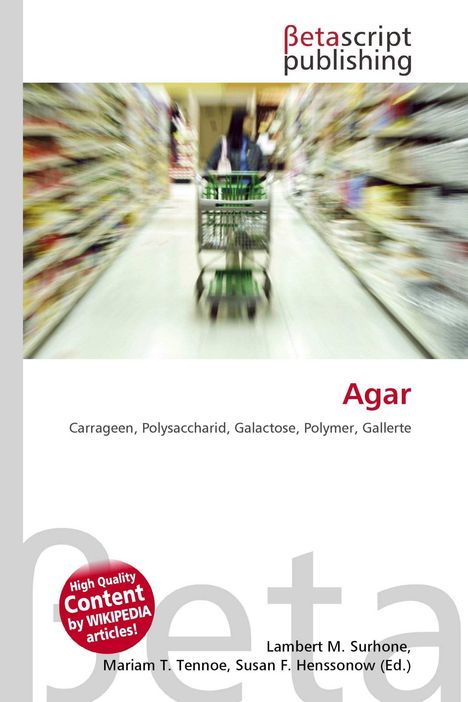 "Agar. Carrageen, Polysaccharid, Galactose, Polymer, Gallerte. Verschwommenes Bild eines Einkaufswagens im Supermarkt."