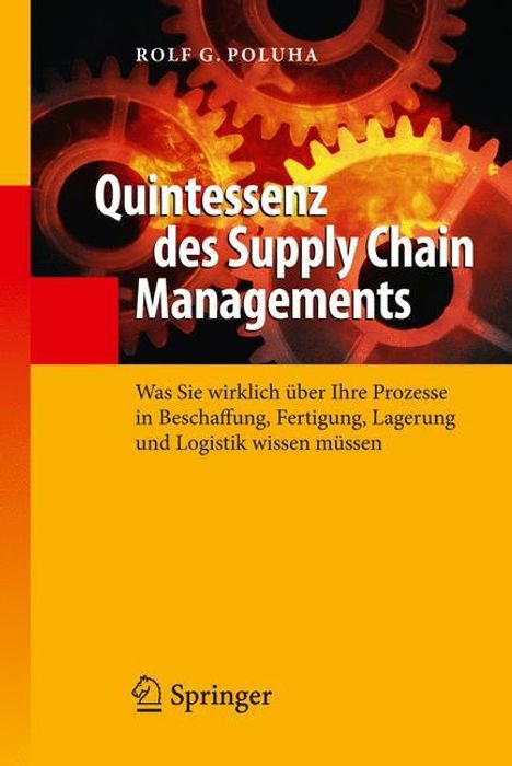 Rolf G. Poluha: Quintessenz des Supply Chain Managements, Buch