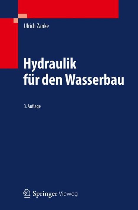 Ulrich Zanke: Hydraulik für den Wasserbau, Buch
