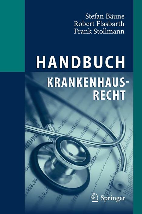 Stefan Bäune: Handbuch Krankenhausrecht, Buch