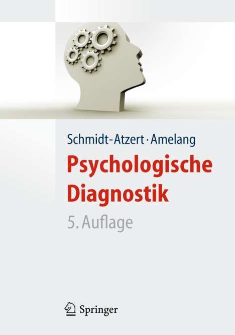 Lothar Schmidt-Atzert: Psychologische Diagnostik, Buch