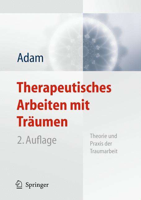 Klaus-Uwe Adam: Therapeutisches Arbeiten mit Träumen, Buch