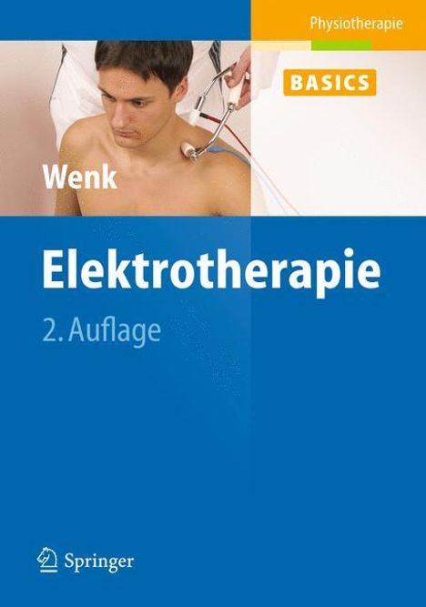 Werner Wenk: Elektrotherapie, Buch