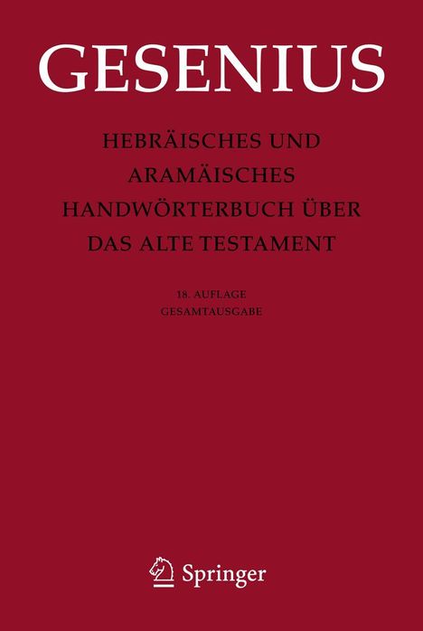 Wilhelm Gesenius: Hebräisches und Aramäisches Handwörterbuch über das Alte Testament, Buch
