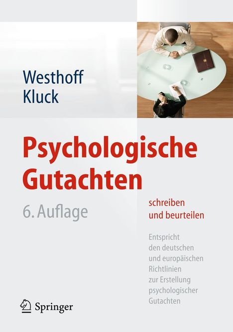 Karl Westhoff: Psychologische Gutachten schreiben und beurteilen, Buch