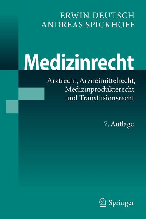Erwin Deutsch: Deutsch, E: Medizinrecht, Buch