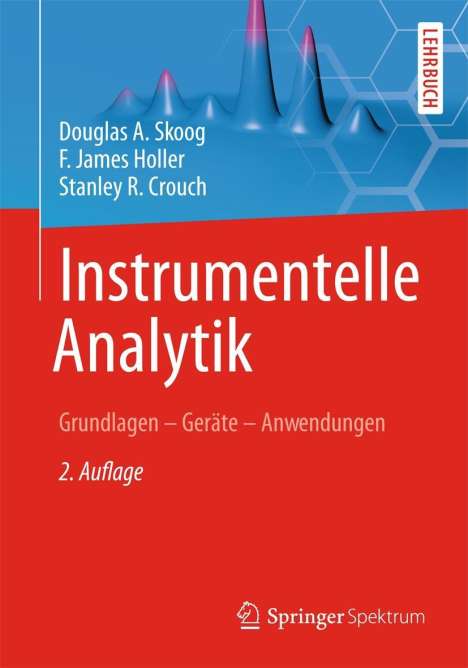 Douglas A. Skoog: Skoog, D: Instrumentelle Analytik, Buch